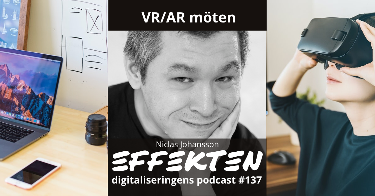 VR/AR möten. Niclas Johansson (#137)