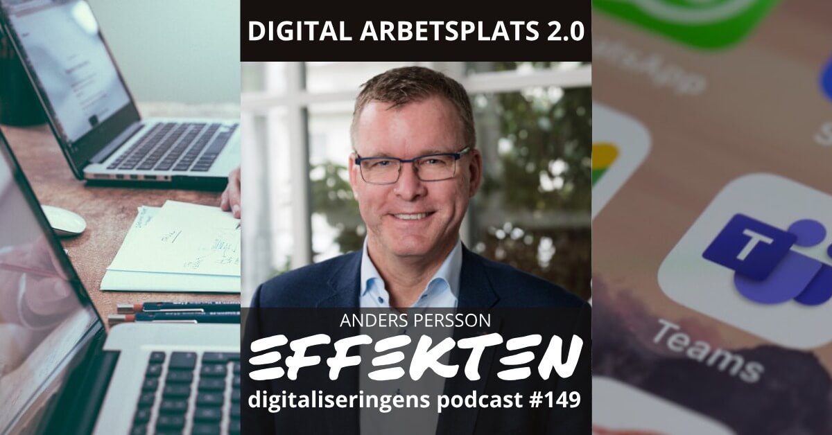 Digital arbetsplats 2.0 Anders Persson (#149)
