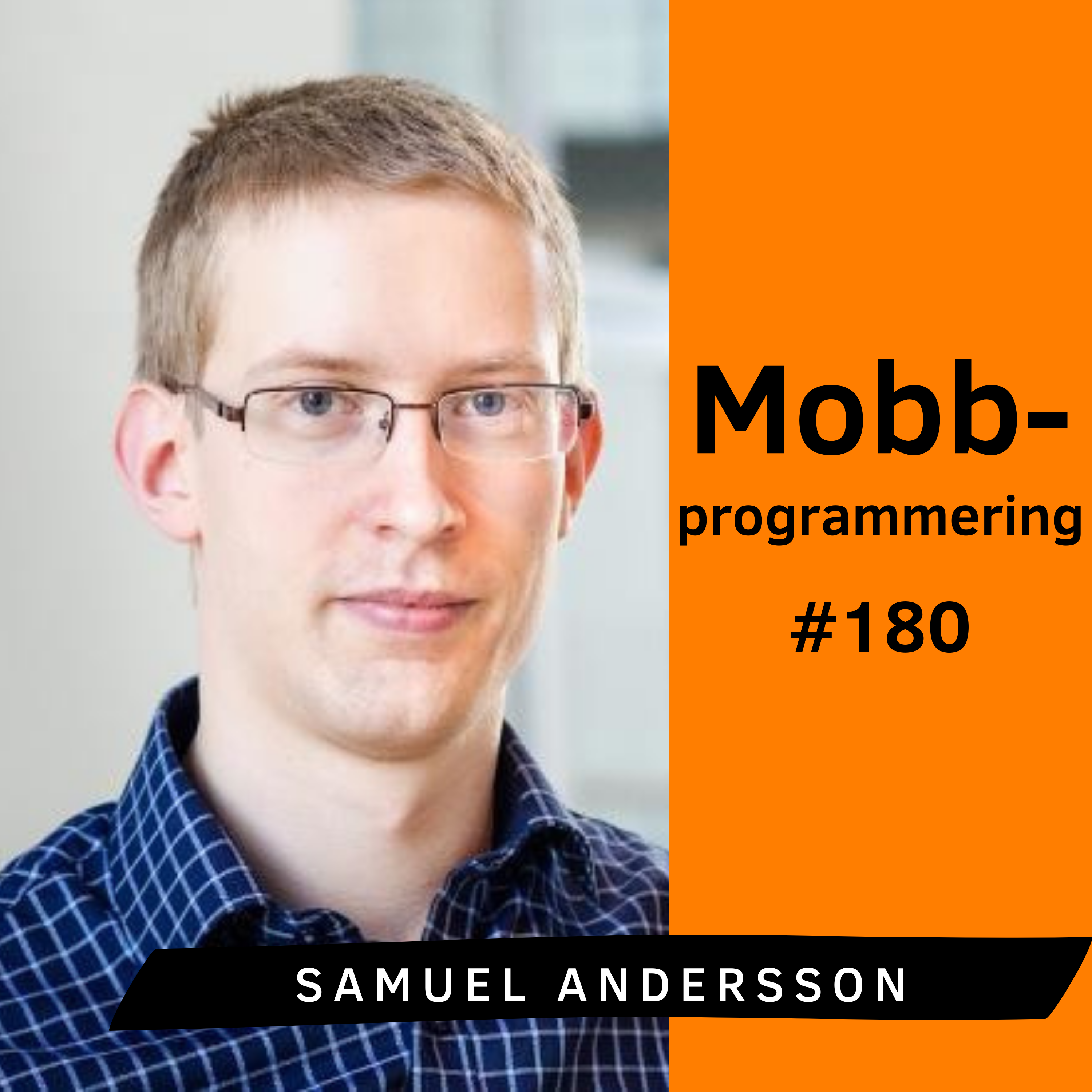 Mobbprogrammering. Samuel Andersson (#180)