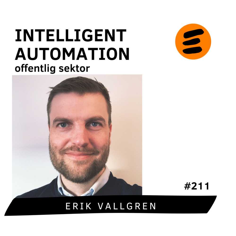 Intelligent automation i offentlig sektor. Erik Vallgren (# 211)