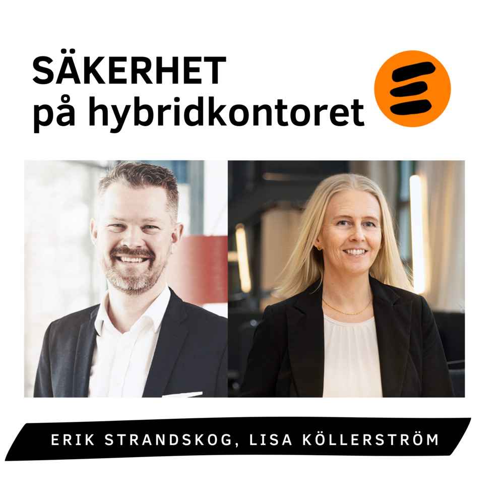 Säkerhet på det nya hybridkontoret. Lisa Köllerström, Erik Strandskog (# 220)