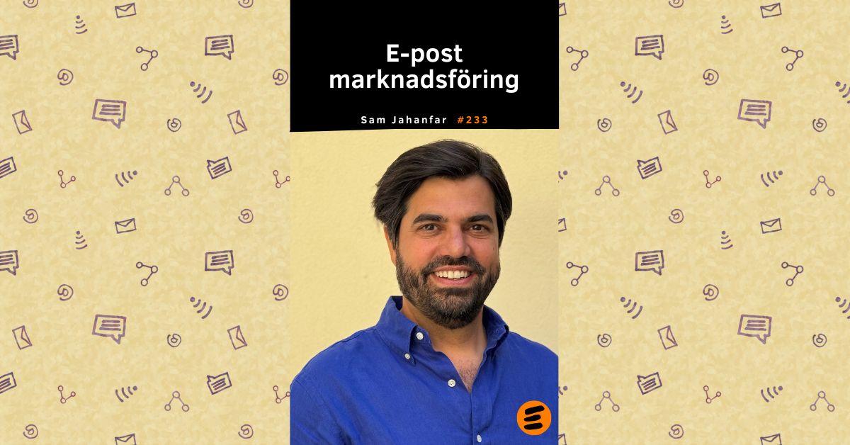 Sam Jahanfar avsnitt 233 Effekten
